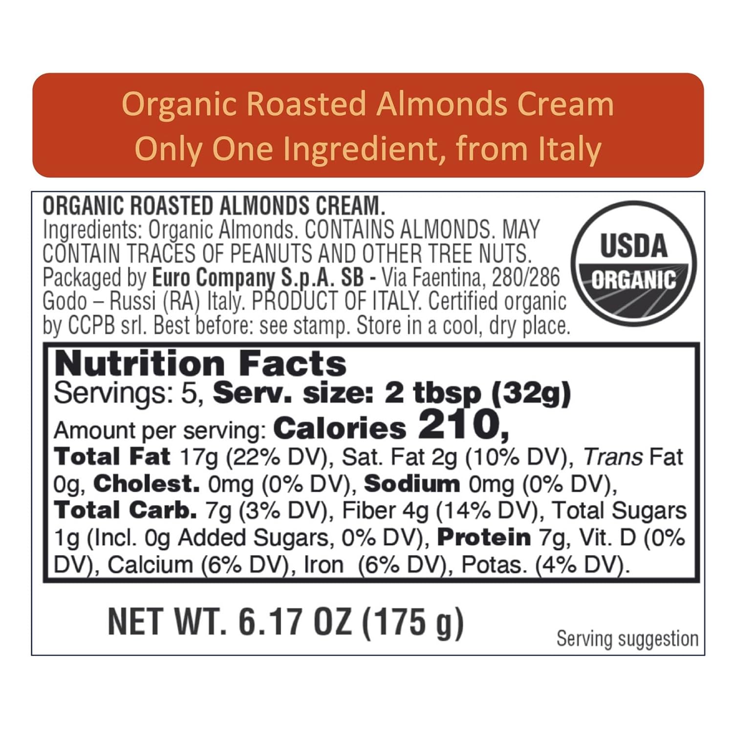 WellEatable Organic Roasted Almonds Cream, Only One Ingredient – 100% Italian Almonds, No Sugar Added, No Palm Oil, Vegan, Paleo, and Keto Friendly, Non-GMO, 4 x 6.2 Ounce (Pack of 4)